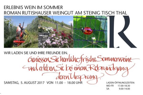 Weingut am steinig Tisch, Roman Rutishauser, Erlebnis Wein im Sommer 2017